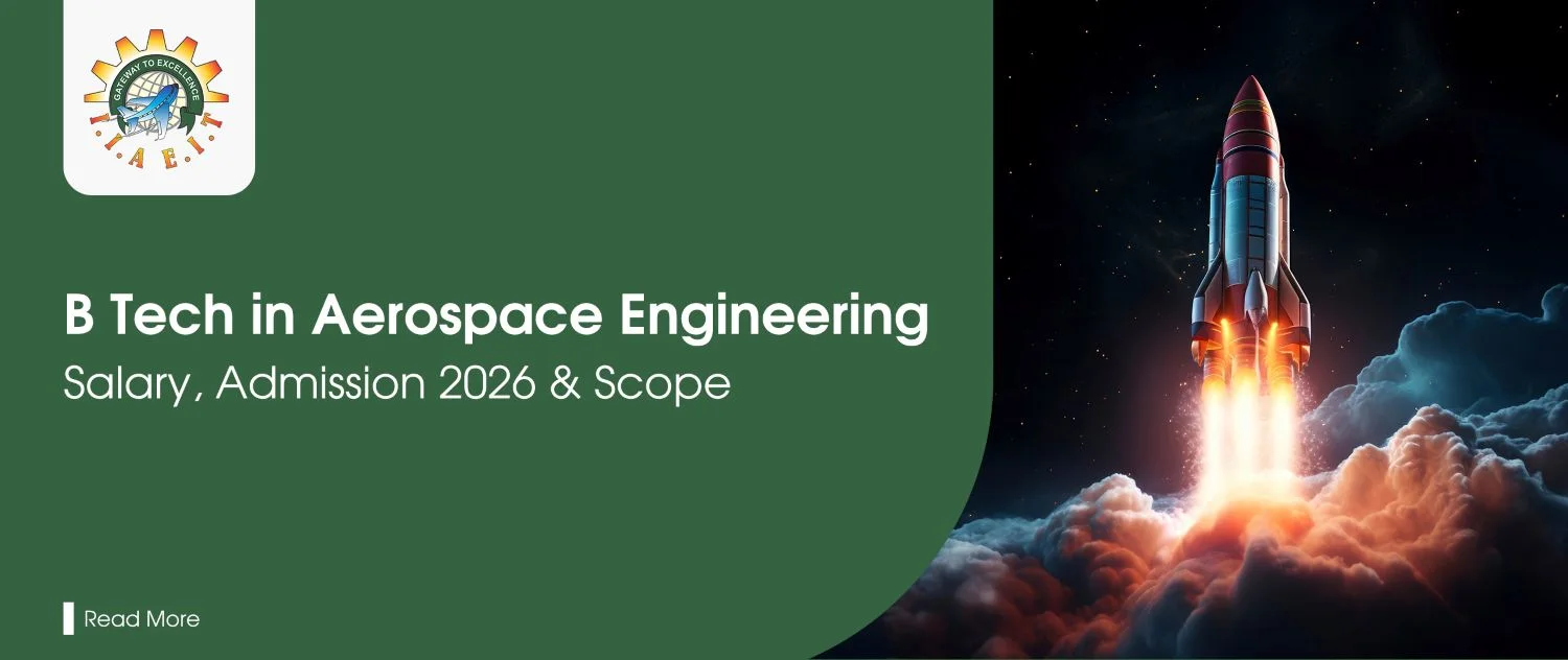 B Tech in Aerospace Engineering