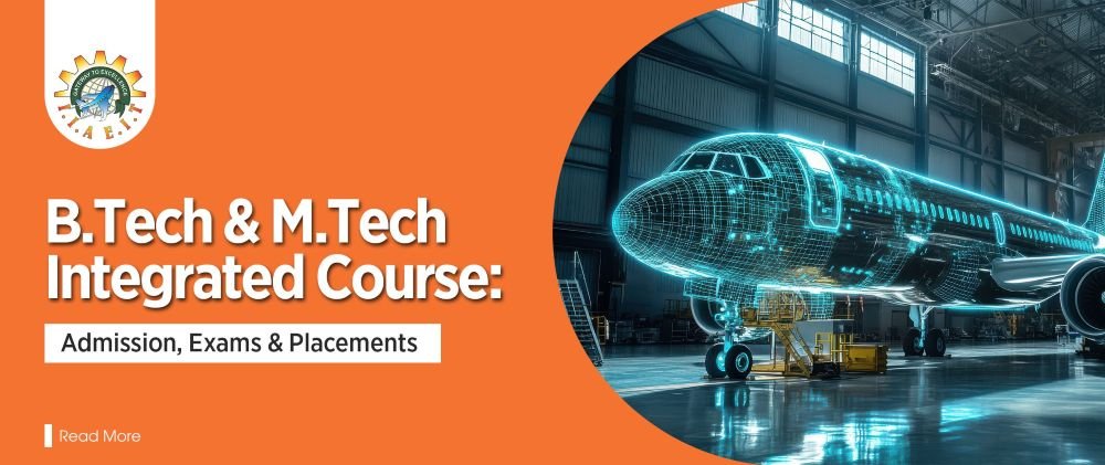 B.Tech M.Tech Intergrated Course